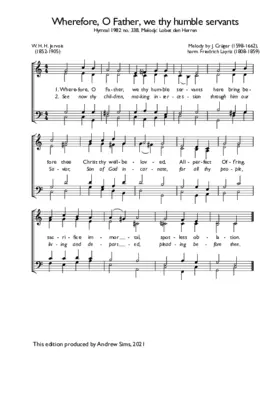 Wherefore, O Father, we thy humble servants