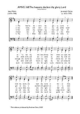 The heavens declare thy glory, Lord