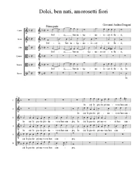 Dolci, ben nati, amorosetti fiori