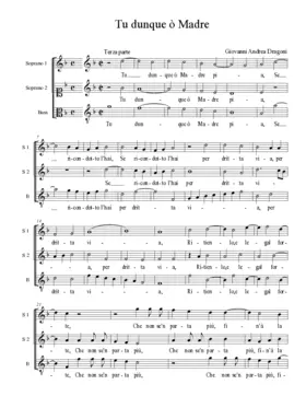 Tu dunque ò Madre