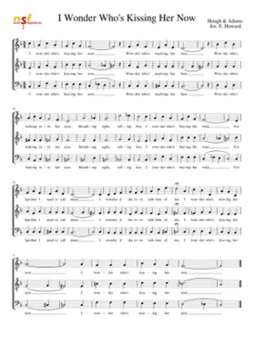 I wonder who's kissing her now