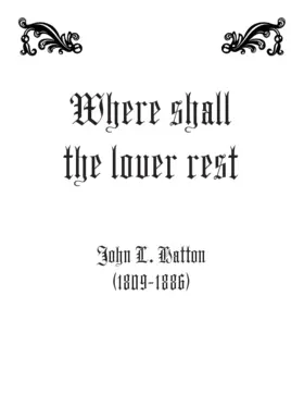 Where shall the lover rest?