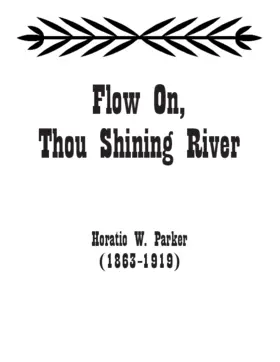 Flow on, thou shining river