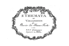 2 Themata mit Variazionen fuers Clavier oder Piano-Forte