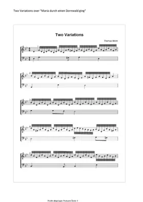 Two Variations over 'Maria durch den Dornwald ging'
