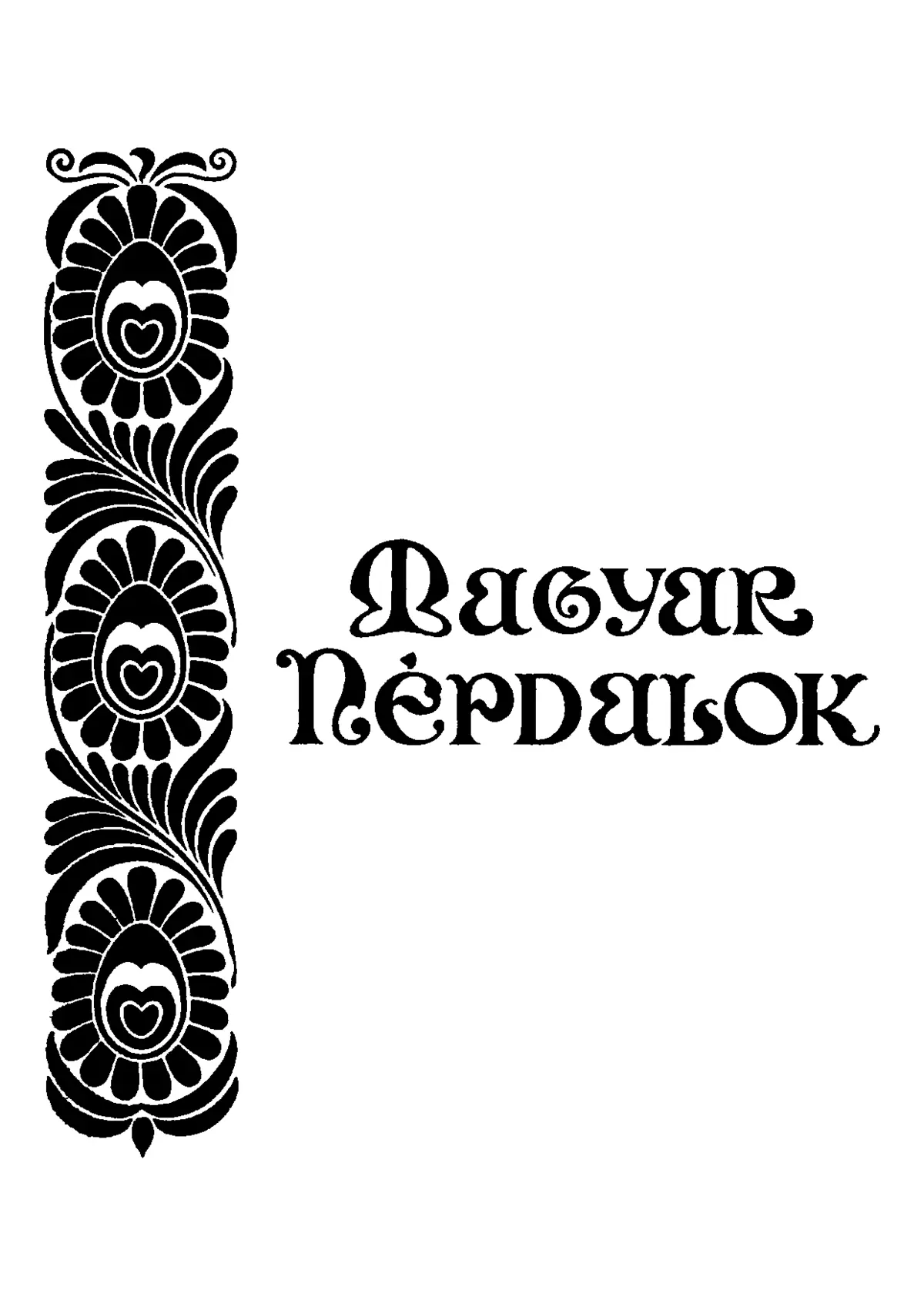 Magyar népdalok. Énekhangra zongorakisérettel - Page 1