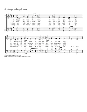 A charge to keep I have