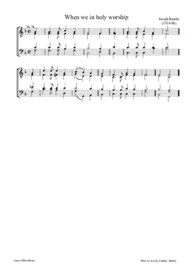 When we in holy worship