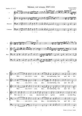 Meister, wir wissen, dass du wahrhaftig bist, SWV 414