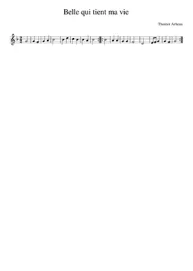 Belle qui tient ma vie