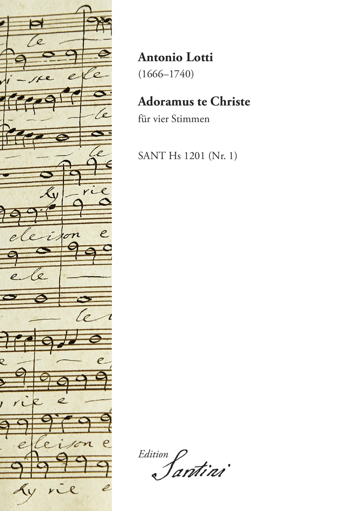 Adoramus te Christe (SANT Hs 1201-1) - Page 1