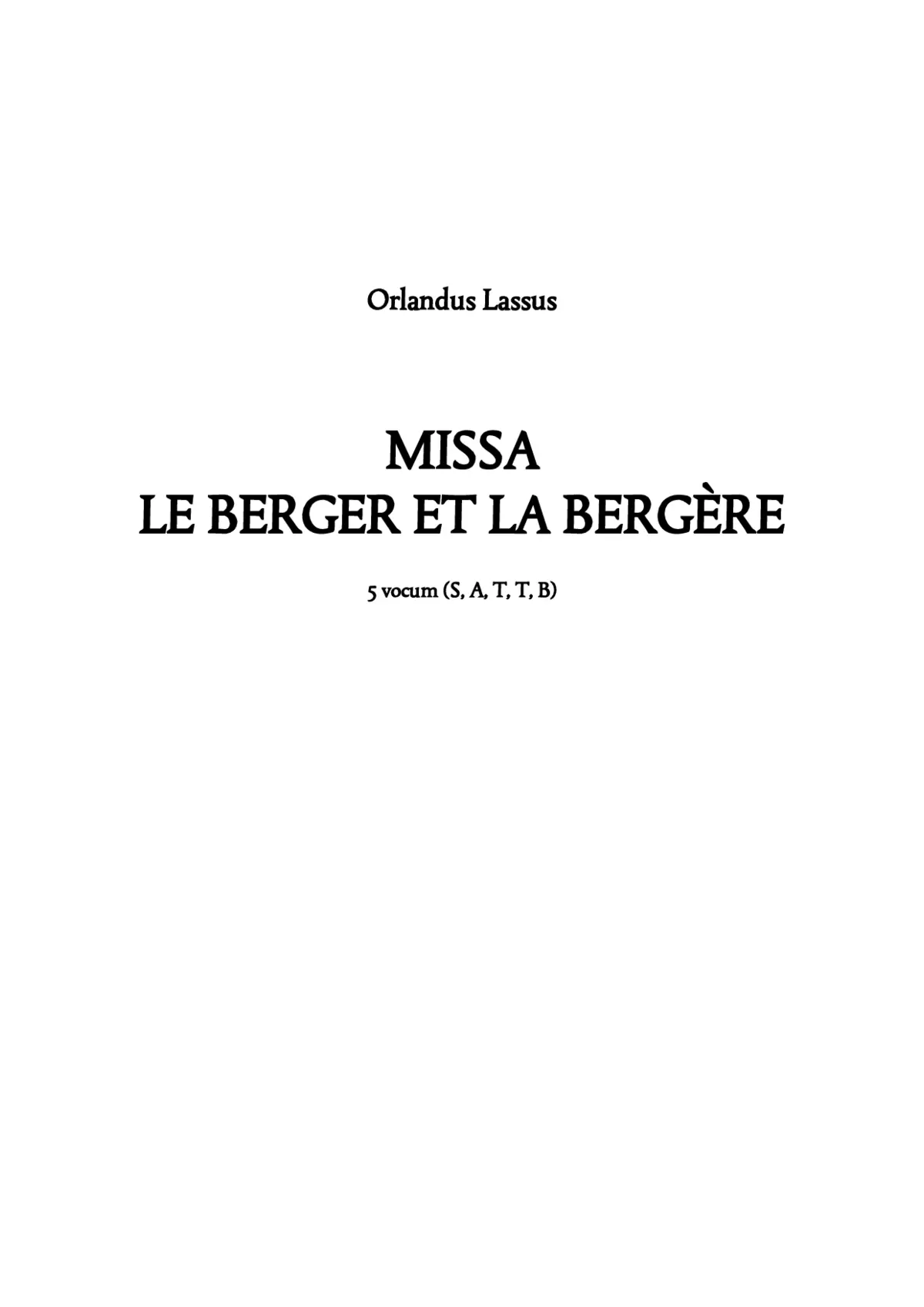Missa Le berger et la bergère - Page 1