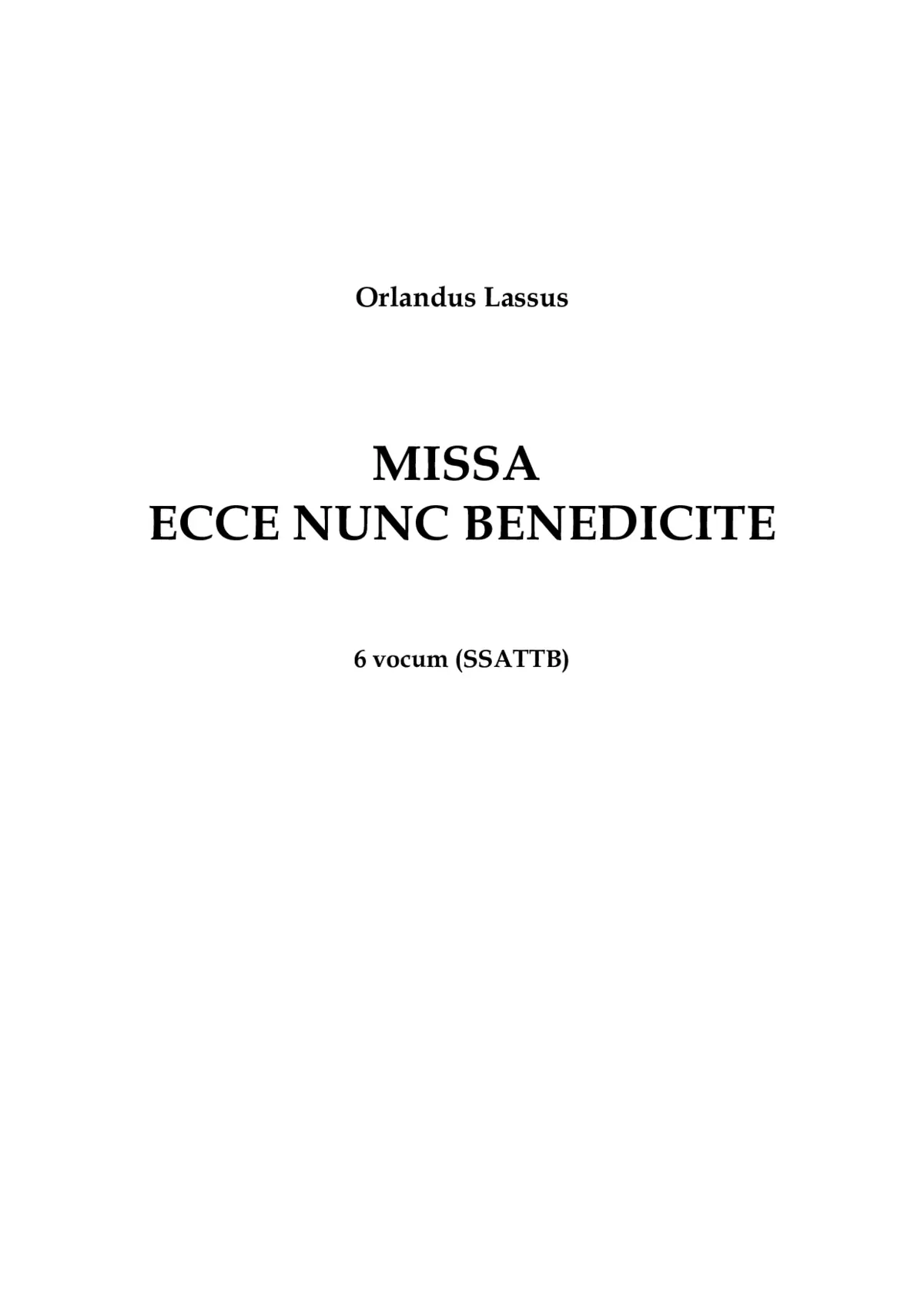 Missa Ecce nunc benedicite - Page 1