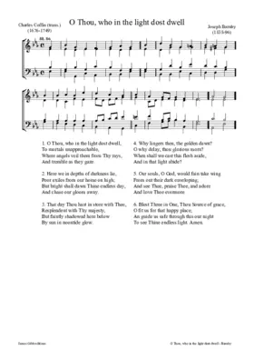 O Thou, who in the light dost dwell