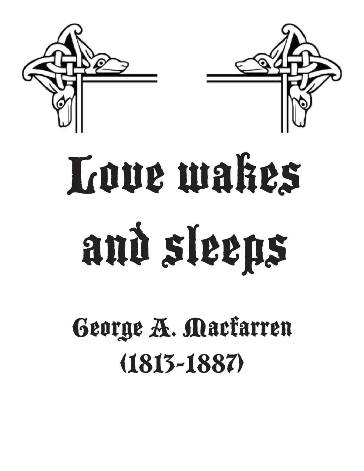Love wakes and sleeps - Page 1