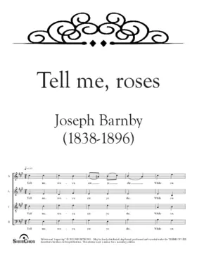 Tell me, roses