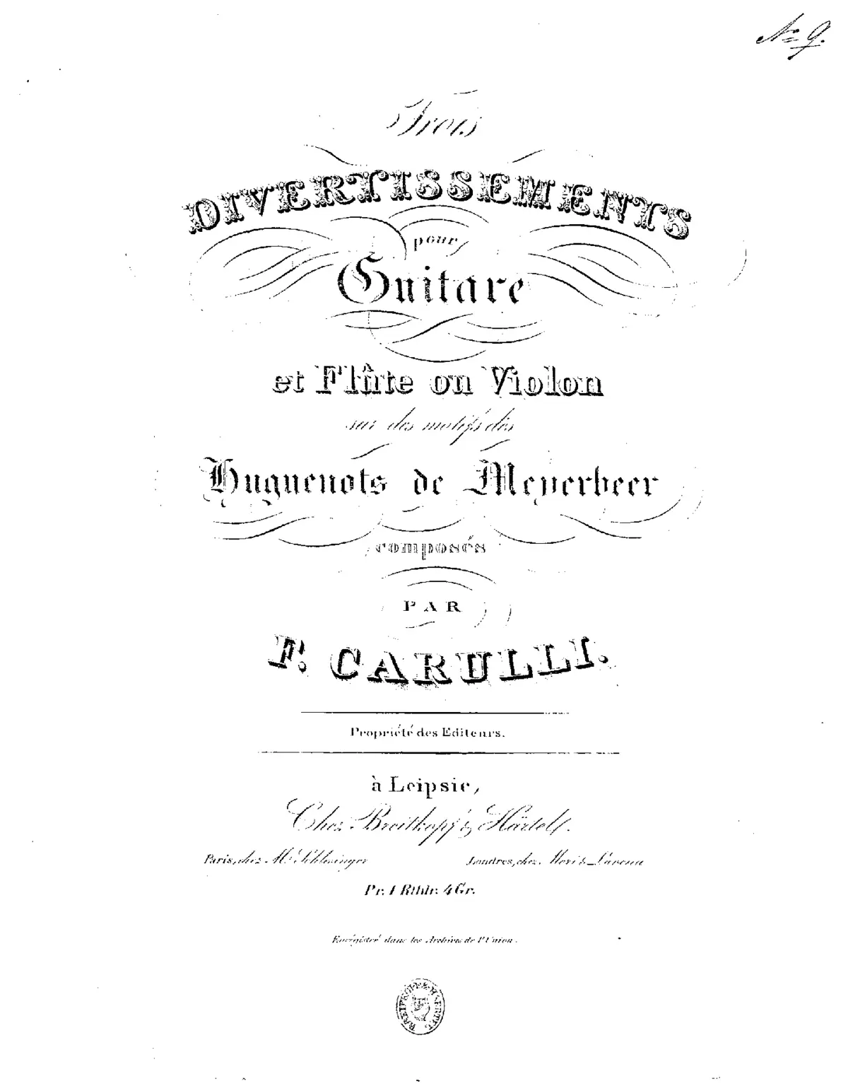 3 Divertissements pour guitare et flûte ou violon sur des motifs des Huguenots de Meyerbeer - Page 1
