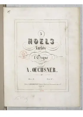 3 Noëls variés pour l'orgue : Oeuv. 16