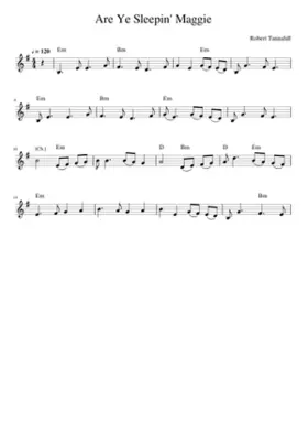 Are Ye Sleepin' Maggie