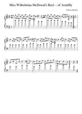 Miss Wilhelmina McDowal's Reel -- of Arndilly