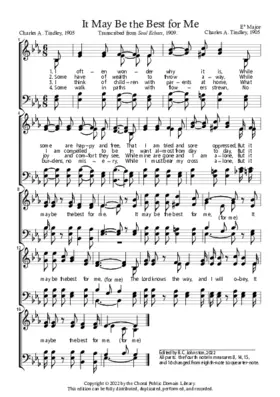 It May Be the Best for Me