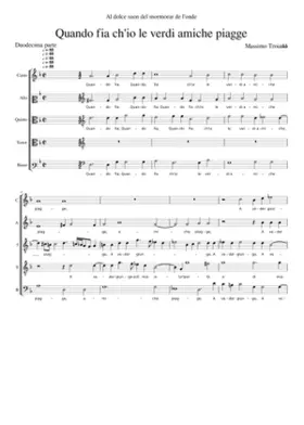 Quando fia ch'io le verdi amiche piagge