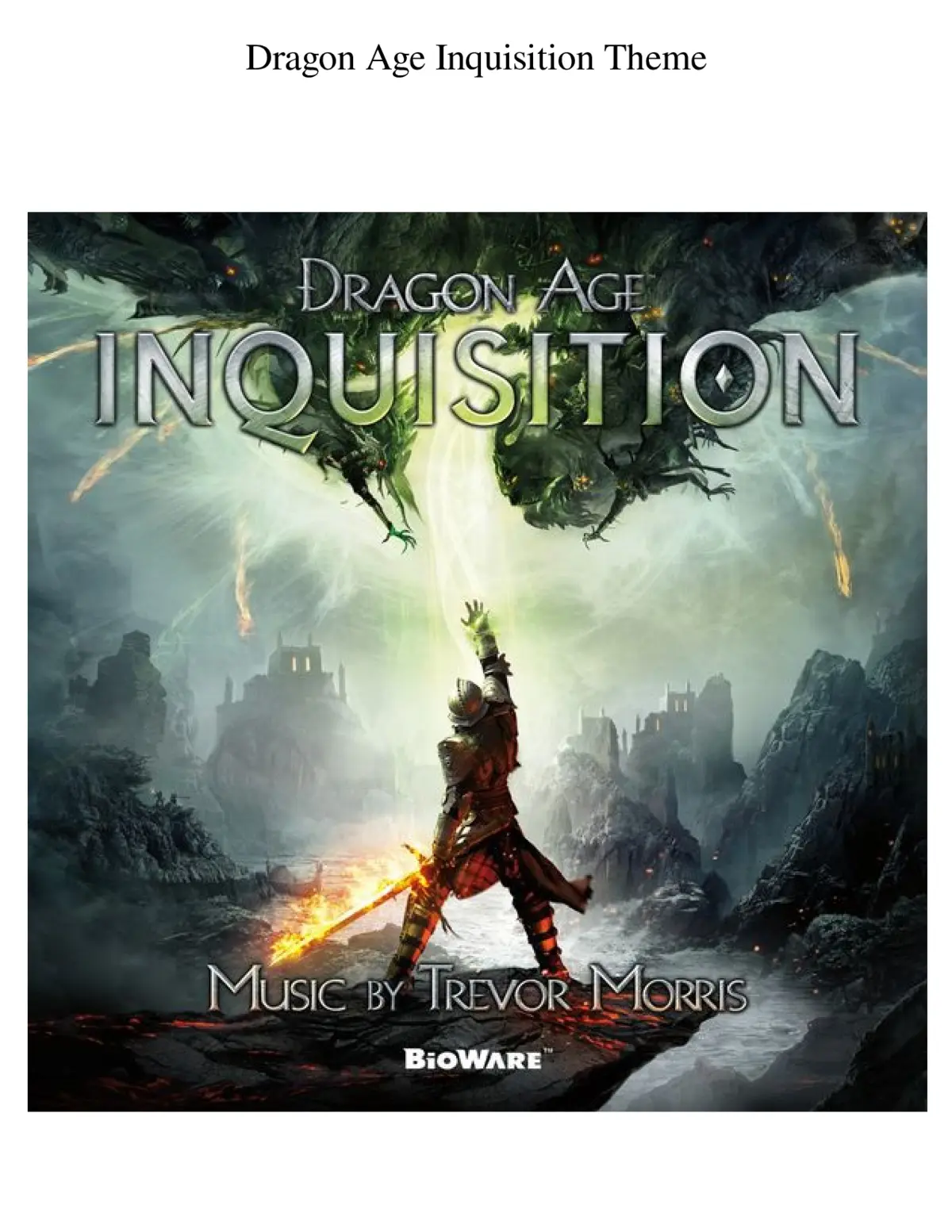 Dragon Age: Inquisition - Main Theme - Page 1