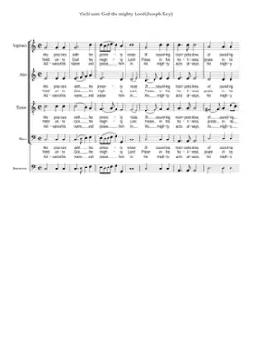 Yield unto God the mighty Lord