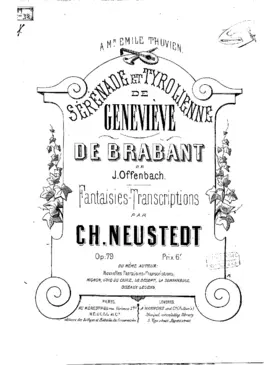 Sérénade et Tyrolienne de Geneviève de Brabant de J. Offenbach. Fantaisies-transcriptions.