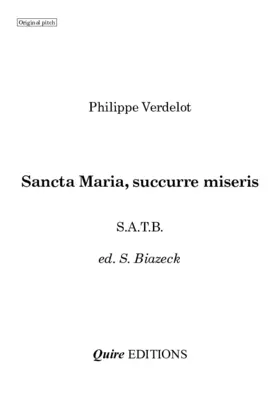 Sancta Maria, succurre miseris