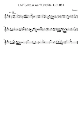 Tho' Love is warm awhile. CJF.081