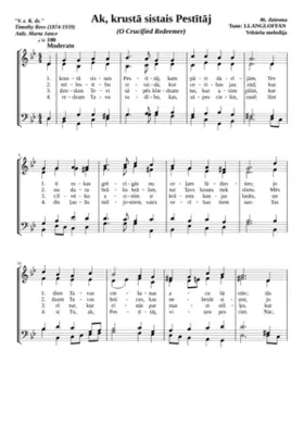 Ak krustÄ sistais PestÄtÄj (O Crucified Redeemer)