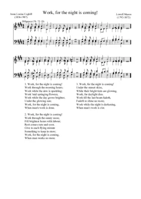 Work, for the night is coming!