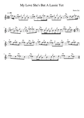 My Love She's But A Lassie Yet