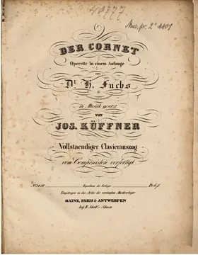 Der Cornet; Operette in 1 Aufzuge