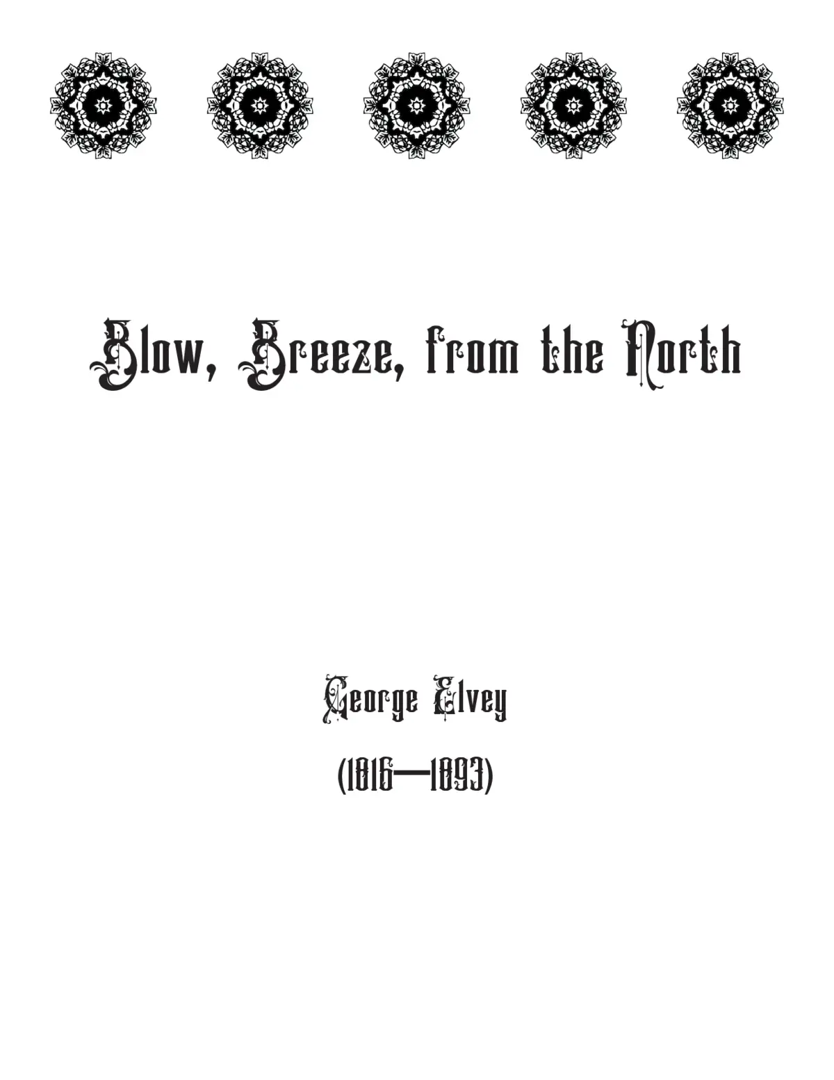 Blow, Breeze, from the North - Page 1