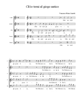 Ch'io torni al giogo antico