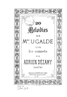 Vingt mélodies sur les sonnets de Adrien Dézamy