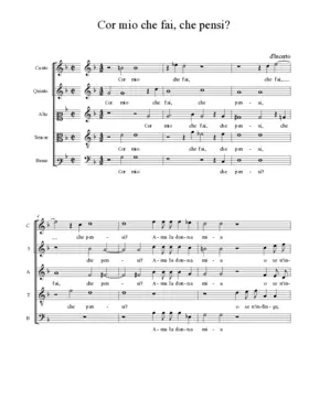 Cor mio che fai, che pensi?