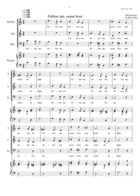 Follow Me Sweet Love and Soul's Delight