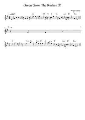 Green Grow The Rushes O!