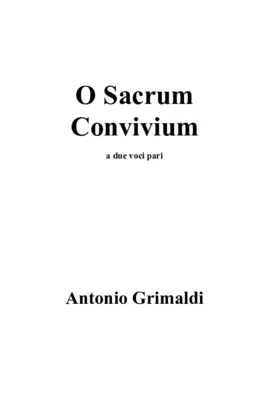 O sacrum convivium