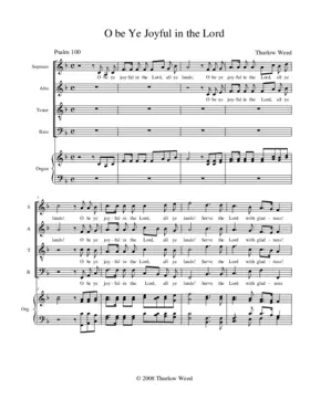 O be ye joyful in the Lord