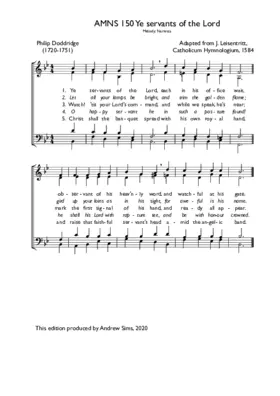 Ye servants of the Lord