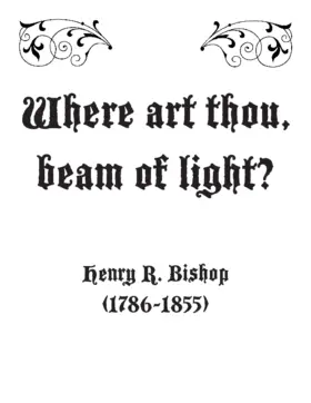 Where art thou, beam of light?