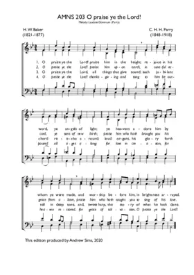 O praise ye the Lord! praise him in the height