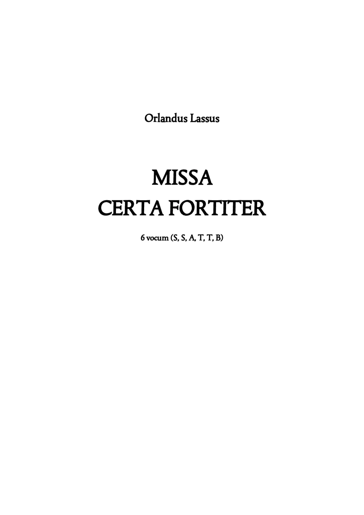 Missa Certa fortiter - Page 1
