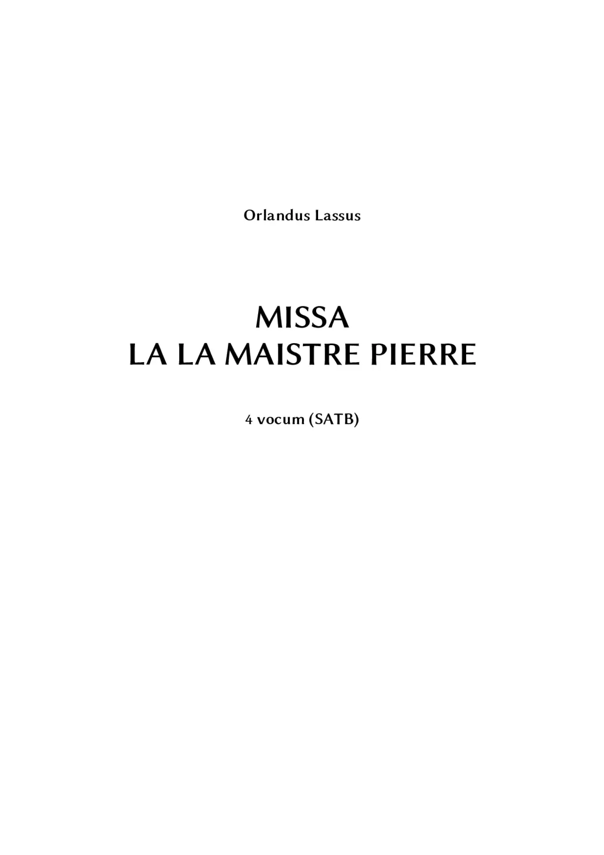 Missa La la maistre Pierre - Page 1