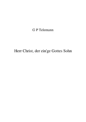 Herr Christ, der ein'ge Gottes Sohn, TWV 1:732