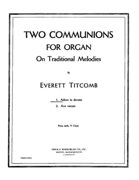 2 Communions for Organ on Traditional Melodies